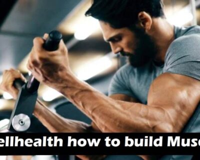 Wellhealth-how-to-build-Muscle-Tag-1