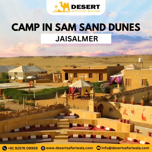 Camp in Jaisalmer, Desert Camps, Luxury Tent in Jaisalmer