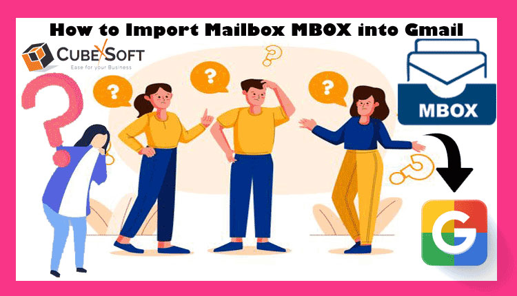 How to Export Apple MBOX to Gmail Account